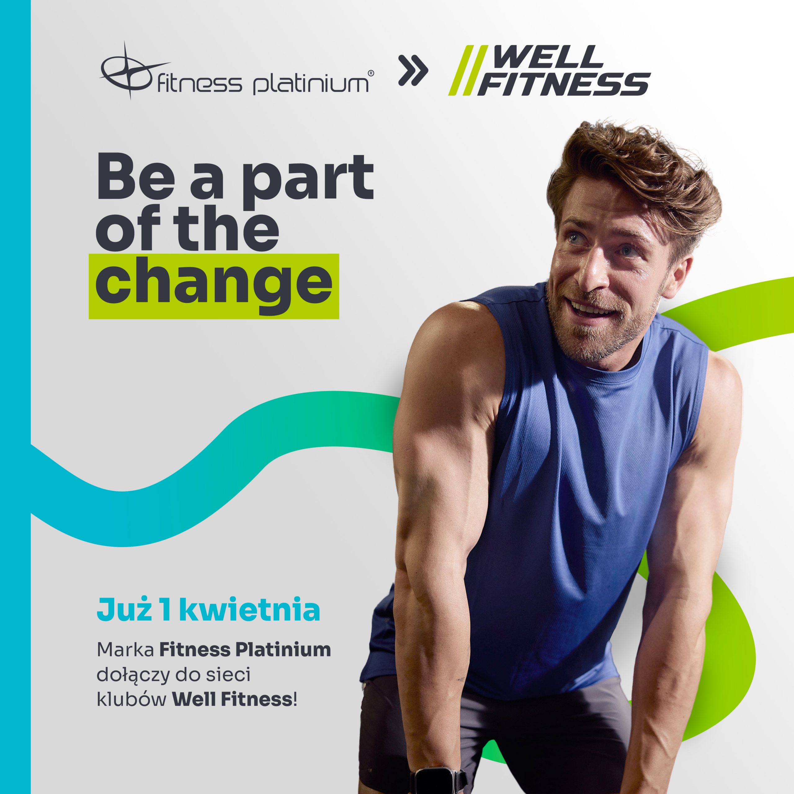 Rebranding klubów Fitness Platinium na Well Fitness – ogłoszenie dołączenia do nowej sieci od 1 kwietnia.