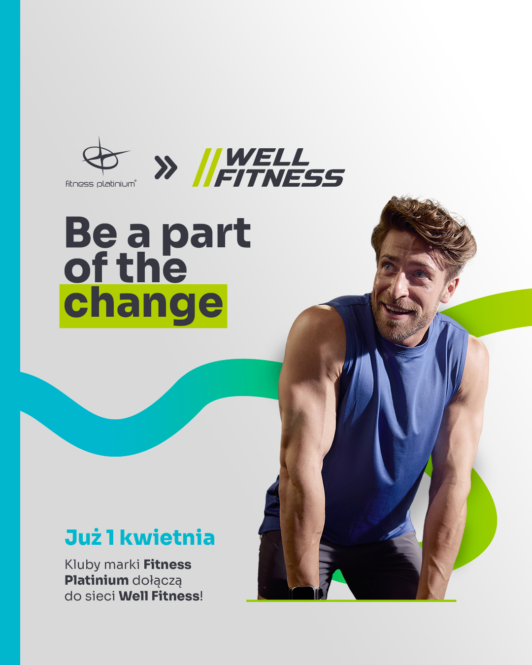 Rebranding klubów Fitness Platinium na Well Fitness – ogłoszenie dołączenia do nowej sieci od 1 kwietnia.